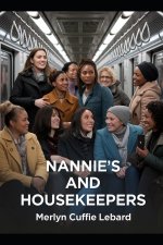 NANNIES AND HOUSEKEEPERS -BOOK 5-OF-5