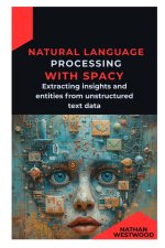 Natural Language Processing with spaCy