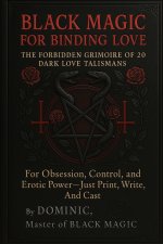 Black Magic for Binding Love