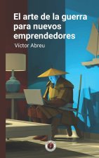 El arte de la guerra para nuevos emprendedores