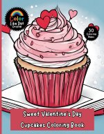 Sweet Valentine's Day Cupcake Coloring Book for Kids