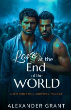 Love at the End of the World