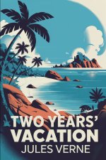 Two Years' Vacation