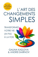 L'Art des Changements Simples