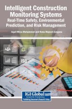 Intelligent Construction Monitoring Systems