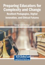 Preparing Educators for Complexity and Change