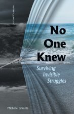 No One Knew