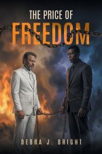 The Price of Freedom