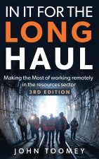 In it for the Long Haul