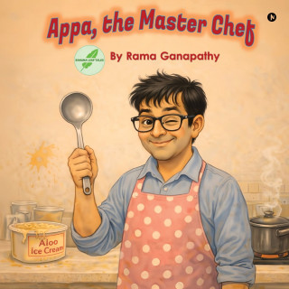 Appa, the Master Chef
