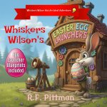Whiskers Wilson's Easter Egg Launchers