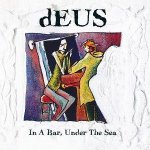 In a Bar, Under the Sea (30th Anniversary Edition)