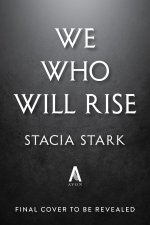 We Who Will Rise (Deluxe Limited Edition)