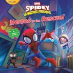 Spidey and His Amazing Friends: Heroes to the Rescue! (Marvel)