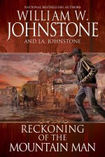 Reckoning of the Mountain Man