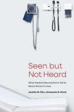 Seen But Not Heard