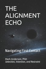 THE ALIGNMENT ECHO