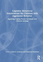 Cognitive Behavioral Interventions for Children with Aggressive Behavior