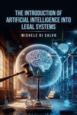 Introduction of Artificial Intelligence into Legal Systems
