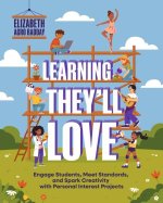 Learning They'll Love