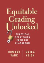 Equitable Grading Unlocked
