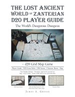 The Lost Ancient World of Zanterian D20 Player Guide