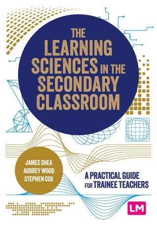 Learning Sciences in the Secondary Classroom
