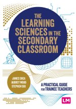 Learning Sciences in the Secondary Classroom