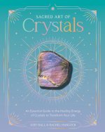 Sacred Art of Crystals