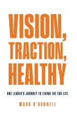 Vision, Traction, Healthy