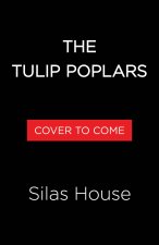 The Tulip Poplars