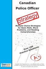 Canadian Police Test Strategy