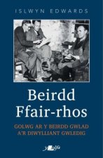 Beirdd Ffair Rhos - Golwg ar y beirdd gwlad a'r diwylliant gwledig