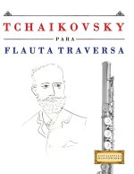 Tchaikovsky para Flauta Traversa
