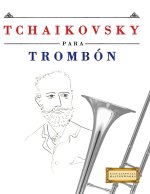Tchaikovsky para Trombón