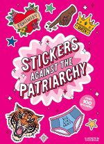 Stickers Against the Patriarchy