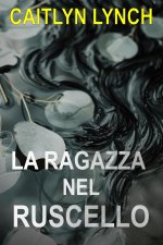 La Ragazza nel Ruscello