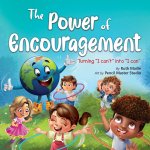 The Power of Encouragement