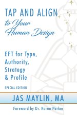 Tap and Align to Your Human Design