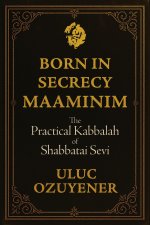 Born in Secrecy--Maaminim