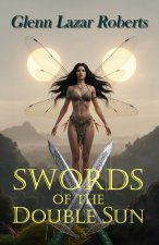 Swords of the Double Sun