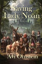 Saving Lady Noan