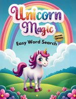 Unicorn Magic Easy Word Search (Second Edition)