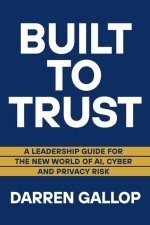 Built to Trust