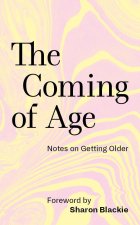 Coming of Age