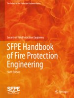 SFPE Handbook of Fire Protection Engineering, m. 5 Buch