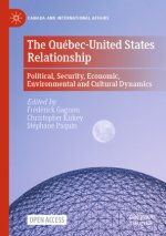 The Québec-United States Relationship
