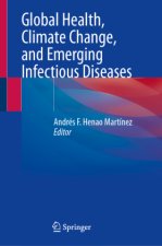 Global Health, Climate Change, and Emerging Infectious Diseases