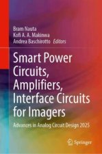 Smart Power Circuits, Amplifiers, Interface Circuits for Imagers
