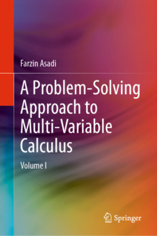 A Problem-Solving Approach to Multi-Variable Calculus